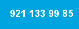921 133 99 85 921 133 99 85
